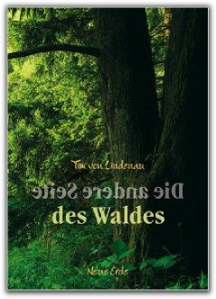 Tim von Lindenau - Die andere Seite des Waldes
